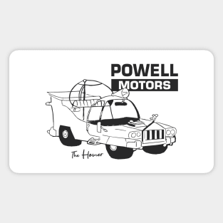 Powell Motors - The Homer Magnet